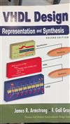 VHDL Design Representation and Synthesis, 2/e