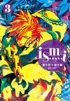 ism／i 奇蹟鑑定者（3）