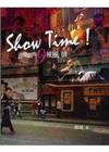 Show Time! 音樂劇的九種風情