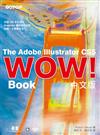 The Adobe Illustrator CS5 Wow ！Book中文版