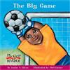 My First Reader: The Big Game