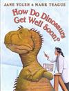 How Do Dinosaurs Get Well Soon?