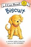 An I Can Read Book My First Reading: Biscuit