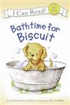 An I Can Read Book My First Reading: Bathtime for Biscuit