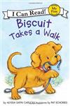 An I Can Read Book My First Reading: Biscuit Takes a Walk
