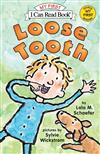 An I Can Read Book My First Reading: Loose Tooth