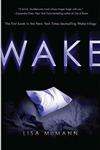 Wake Trilogy（1）：Wake