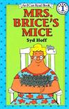 An I Can Read Book Level 1: Mrs. Brice’s Mice