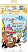 An I Can Read Book Level 1: Sammy the Seal (Book & CD)