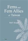 Ferns and Fern Allies of Taiwan