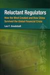 Reluctant Regulators
