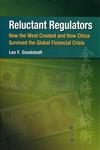 Reluctant Regulators