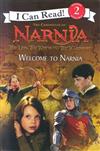 An I Can Read Book Level 2: Lion, The Witch And The Wardrobe : Welcome To Narnia