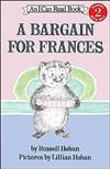 An I Can Read Book Level 2: Bargain for Frances