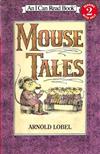 An I Can Read Book Level 2: Mouse Tales