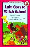 An I Can Read Book Level 2: Lulu Goes to Witch School