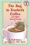 An I Can Read Book Level 2: Bug in Teacher’s Coffee