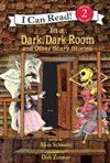 An I Can Read Book Level 2: In a Dark, Dark Room and Other Scary Stories