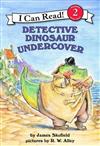 An I Can Read Book Level 2: Detective Dinosaur Undercover