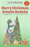 An I Can Read Book Level 2: Merry Christmas, Amelia Bedelia