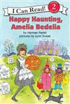 An I Can Read Book Level 2: Happy Haunting, Amelia Bedelia