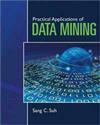 PRACTICAL APPLICATIONS OF DATA MINING