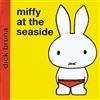 Miffy at the Seaside