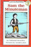 An I Can Read Book Level 3: Sam the Minuteman