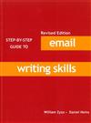 Step By Step Guide to Email Writing Skills （Revised Edition）