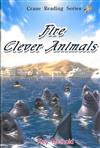 CRS:Fire & Clever Animals （Level 1） Book 2