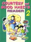 Courtesy and Good Habits Reader 2