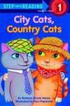 Step into Reading Step 1: City Cats, Country Cats