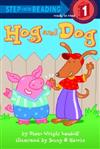 Step into Reading Step 1: Hog And Dog