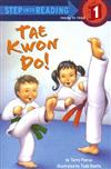 Step into Reading Step 1: Tae Kwon Do