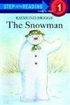 Step into Reading Step 1: The Snowman