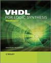 VHDL FOR LOGIC SYNTHESIS 3/E