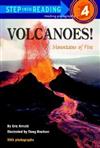 Step into Reading Step 4: Volcanoes! - Mountains of Fire