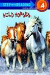 Step into Reading Step 4: Wild Horses
