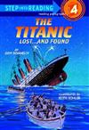 Step into Reading Step 4: Titanic: Lost and Found