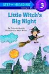 Step into Reading Step 3: Little Witch’s Big Night