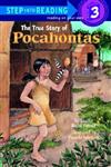 Step into Reading Step 3: True Story of Pocahontas