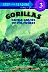 Step into Reading Step 3: Gorillas - Gentle Giants of the Forest