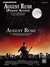 AUGUST RUSH (Piano Suite) -piano solo