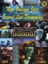 NEW ORLEANS JAZZ & SECOND LINE DRUMMING +CD