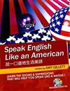 Speak English Like an American