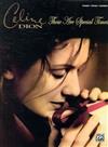 CELINE DION -THESE ARE SPECIAL TIMES P/V/C