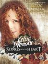 CELTIC WOMAN -SONGS FROM THE HEART P/V/G