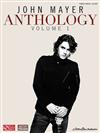 JOHN MAYER: ANTHOLOGY Volume 1 P/V/G