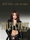 MILEY CYRUS -CAN’T BE TAMED P/V/G