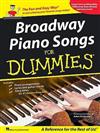 BROADWAY PIANO SONGS FOR DUMMIES